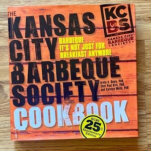 Kansas City Barbeque Society Cookbook. Barbecue dishes, sides, desserts.